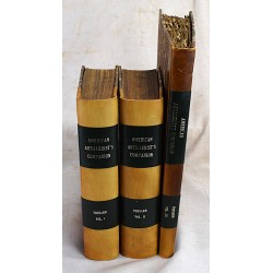 American Artillerist's Companion; or, Elements of Artillery, Treating of All Kinds of Firearms in Detail, and of the Formation, Object and Service of the Flying or Horse Artillery, Preceded by an Introductory Dissertation on Cannon (3 volumes)